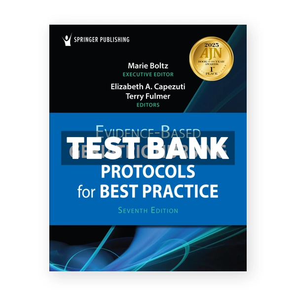 Evidence Based Geriatric Nursing Protocols for Best Practice 7th Boltz Test Bank