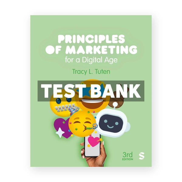 Principles of Marketing for a Digital Age 3rd Tuten Test Bank