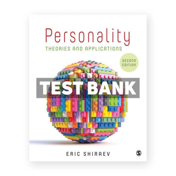 Personality - Theories and Applications 2nd Shiraev Test Bank