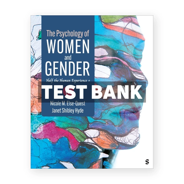 Psychology of Women and Gender 11th Else-Quest Test Bank