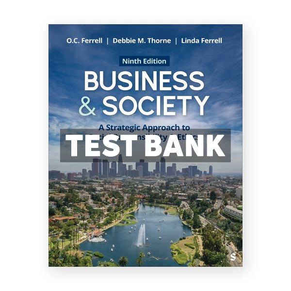 Business & Society 9th Ferrell Test Bank
