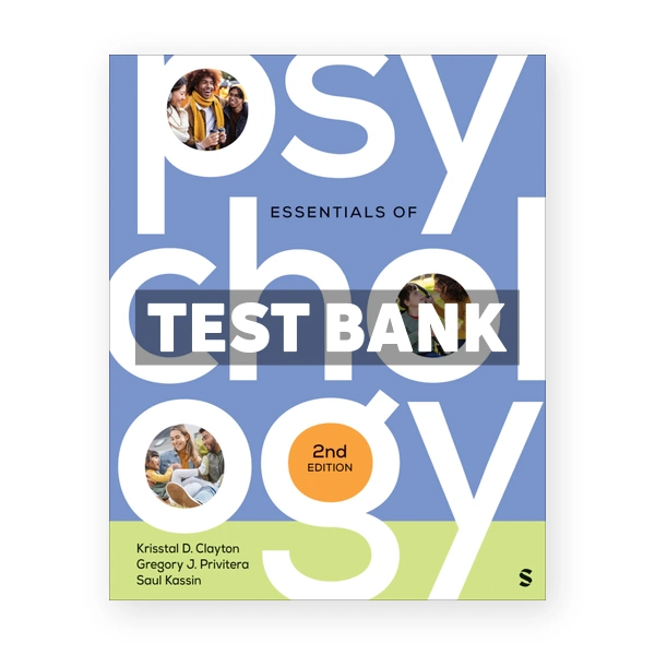 Essentials of Psychology 2nd Clayton Test Bank