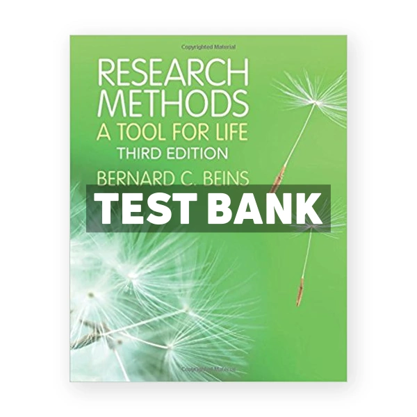 Research Methods A Tool for Life 3rd Beins Test Bank
