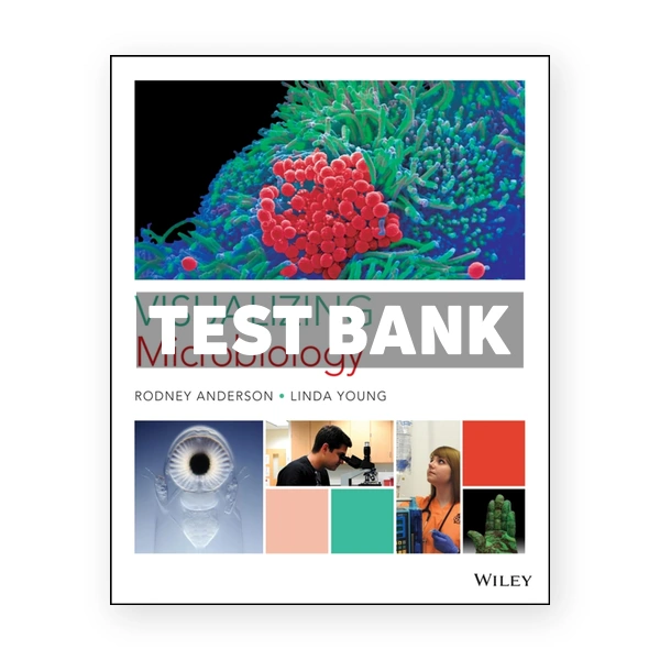 Visualizing Microbiology 1st Anderson Test Bank