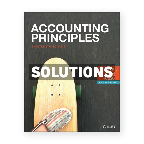 Accounting Principles 13th Weygandt Solutions Manual