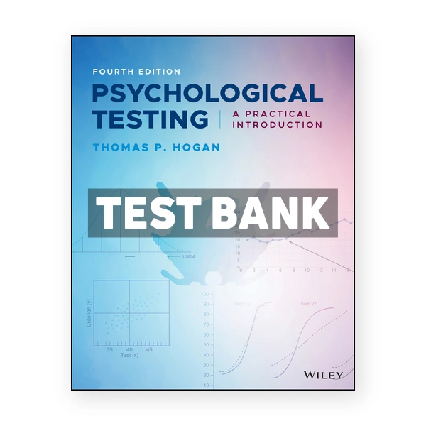 Psychological Testing Practical Introduction 4th Hogan Test Bank