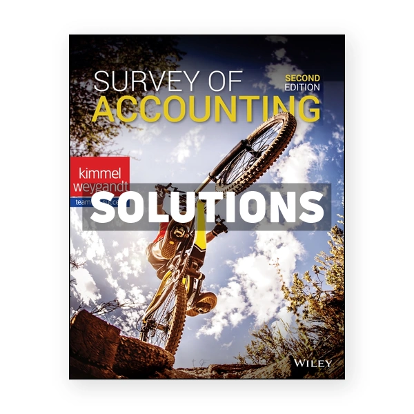 Survey of Accounting 2nd Kimmel Solutions Manual