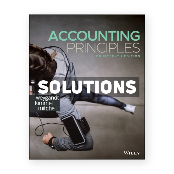 Accounting Principles 14th Weygandt Solutions Manual