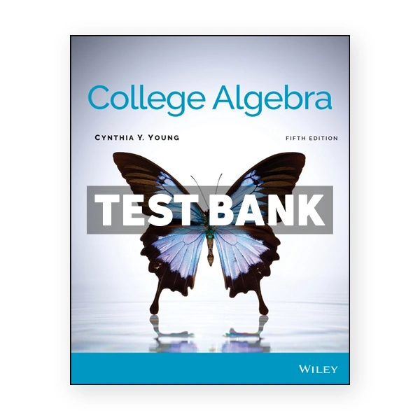 College Algebra 5th Young Test Bank