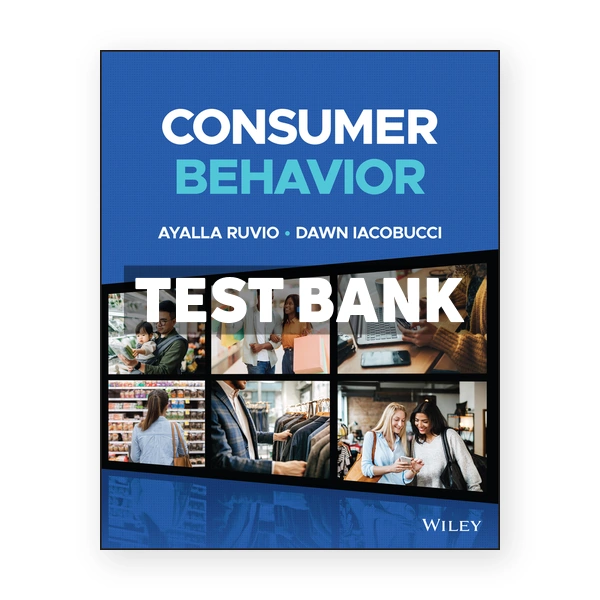 Consumer Behavior 1st Ruvio Test Bank