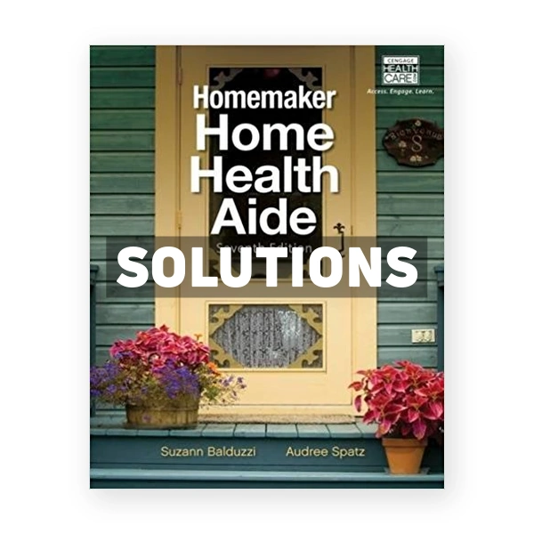 Homemaker Home Health Aide 7th Balduzzi Solutions Manual