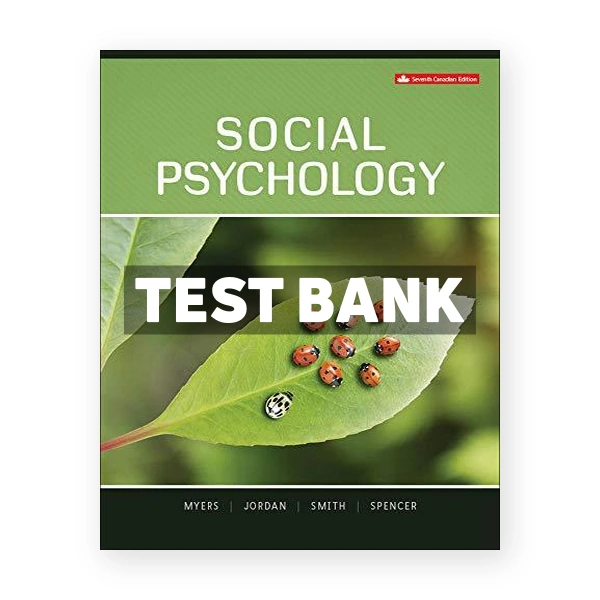 Social Psychology CDN 7th Myers Test Bank
