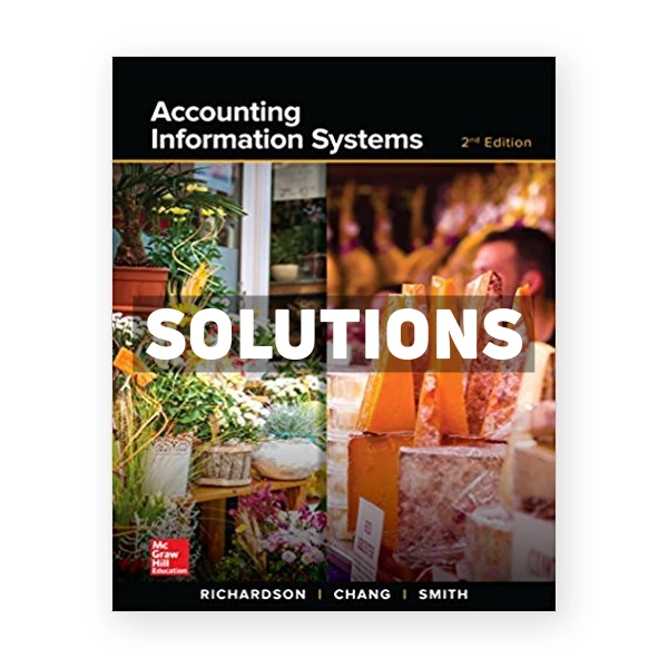 Accounting Information Systems 2nd Richardson Solutions Manual