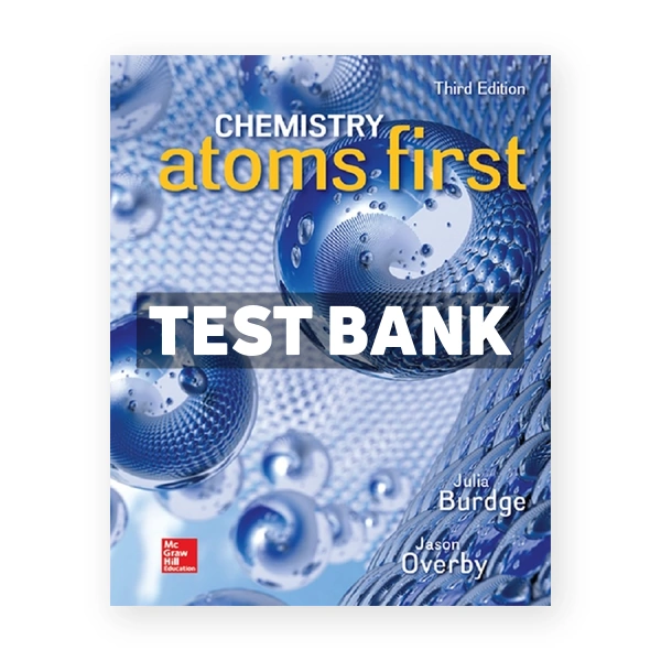 Chemistry Atoms First 3rd Burdge Test Bank