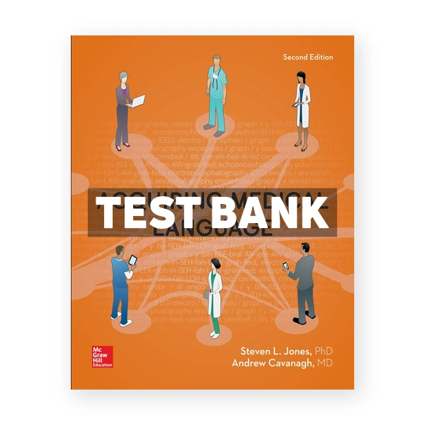 NR Acquiring Medical Language 2nd Jones Test Bank