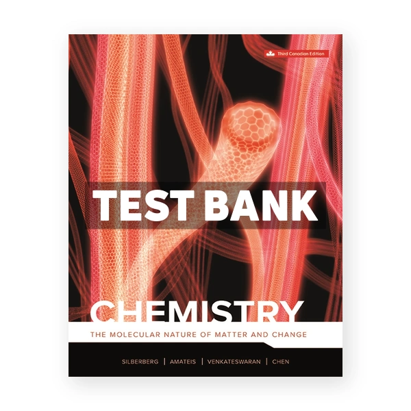 Chemistry CDN 3rd Silberberg Test Bank