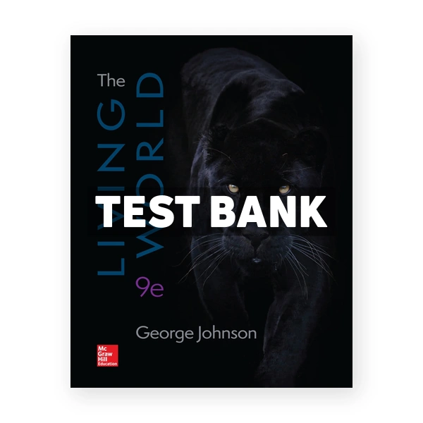 Living World 9th Johnson Test Bank