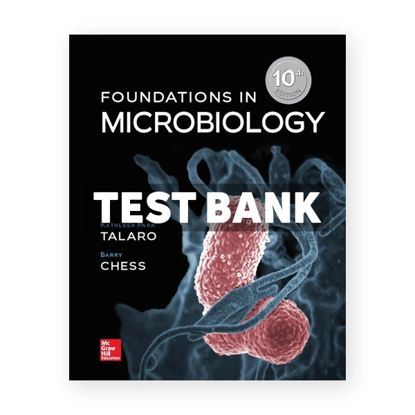 Foundations in Microbiology 10th Talaro Test Bank