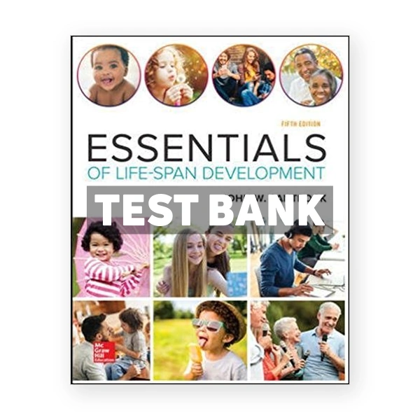 Essentials of Life Span Development 5th Santrock Test Bank