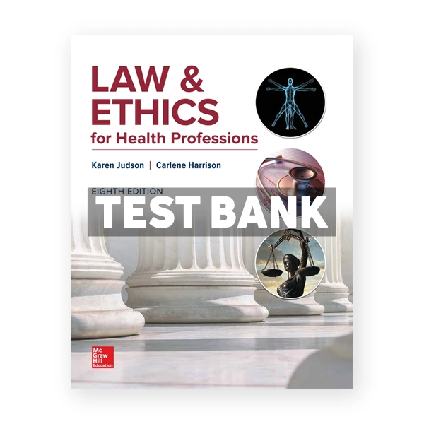 NR Law & Ethics for Health Professions 8th Judson Test Bank