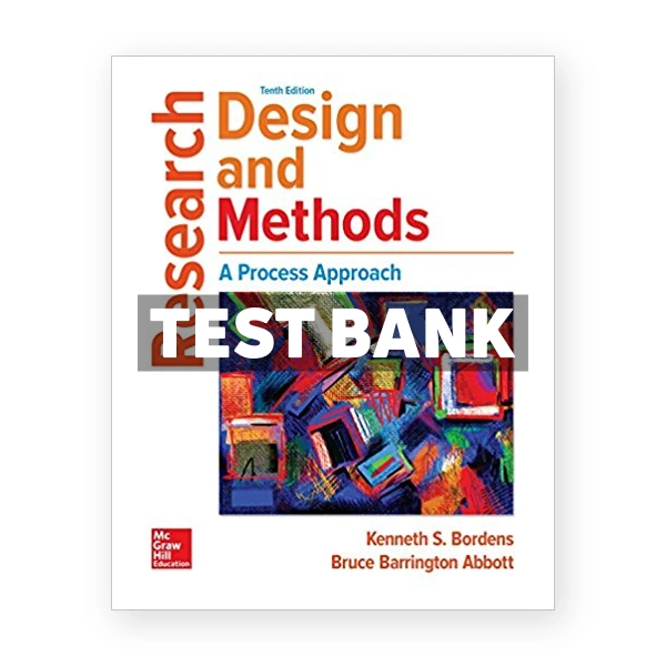 Research Design and Methods A Process Approach 10th Bordens Test Bank