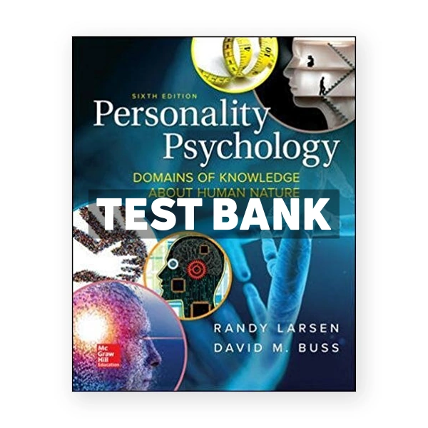 Personality Psychology 6th Larsen Test Bank
