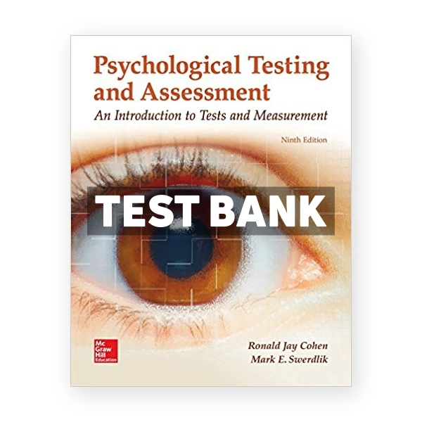 Psychological Testing and Assessment 9th Cohen Test Bank