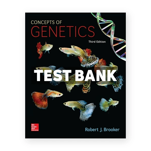 Concepts of Genetics 3rd Brooker Test Bank