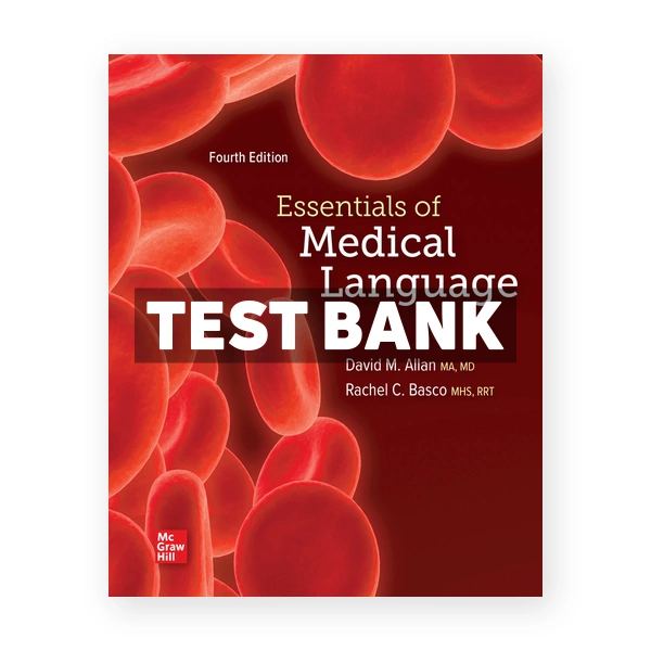Essentials of Medical Language 4th Allan Test Bank