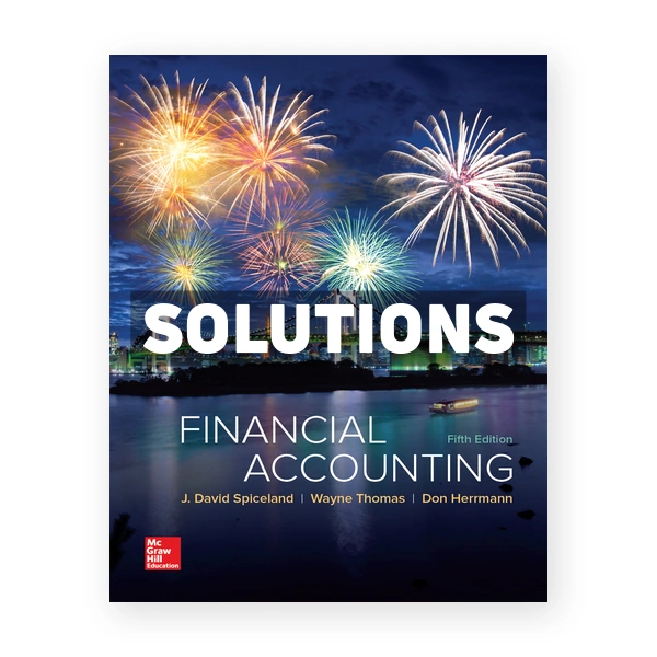 Financial Accounting 5th Spiceland Solutions Manual