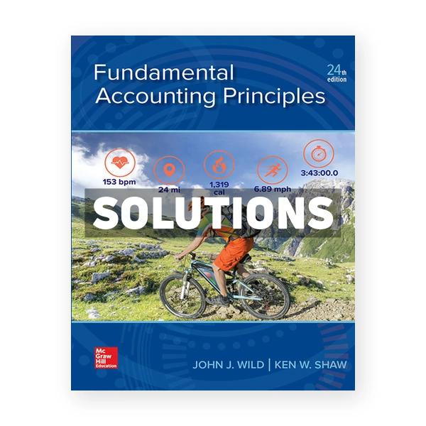 Fundamental Accounting Principles 24th Wild Solutions Manual