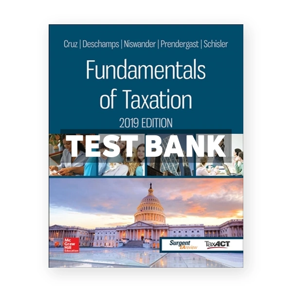 Fundamentals of Taxation 2019 12th Cruz Test Bank