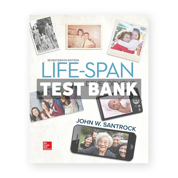 Life-Span Development 17th Santrock Test Bank
