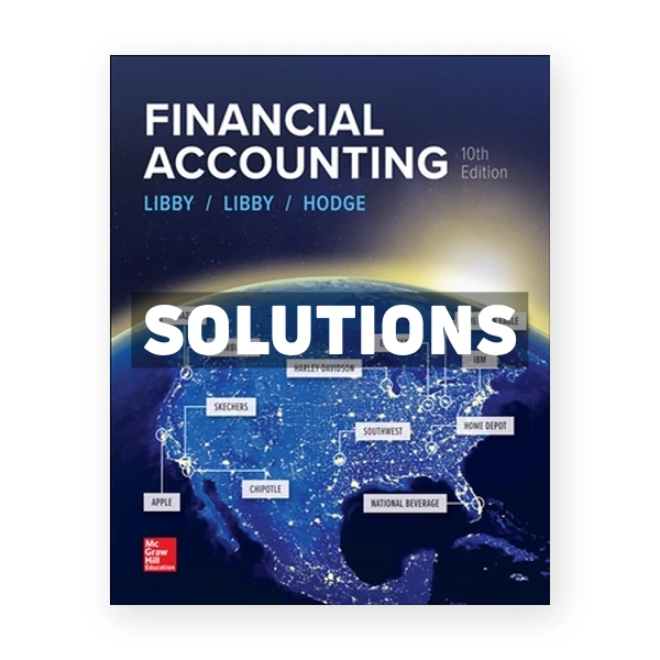 Financial Accounting 10th Libby Solutions Manual
