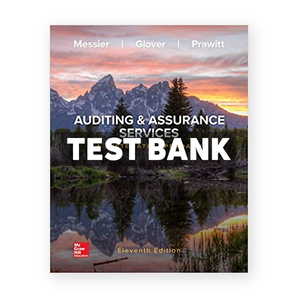 Auditing and Assurance Services 11th Messier Test Bank