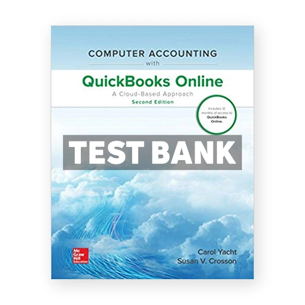Computer Accounting with QuickBooks Online A Cloud Based Approach 2nd Yacht Test Bank