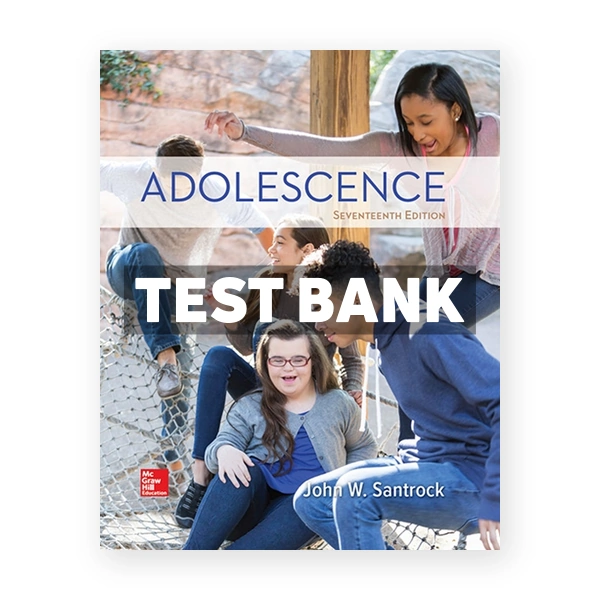 Adolescence 17th Santrock Test Bank