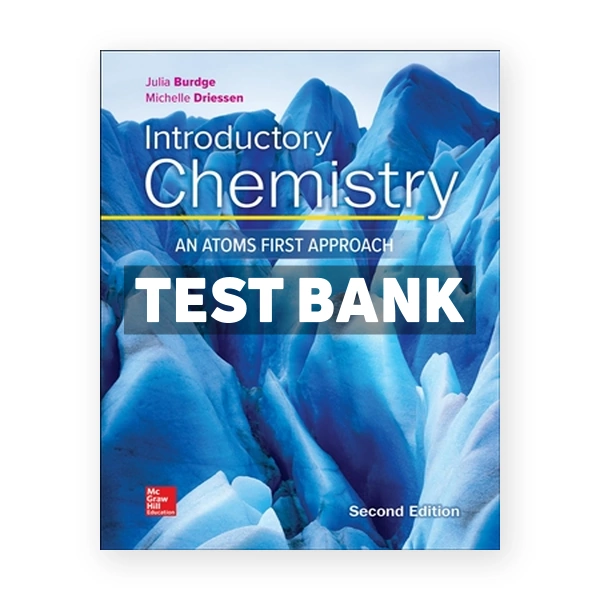 Introductory Chemistry - An Atoms First Approach 2nd Burdge Test Bank