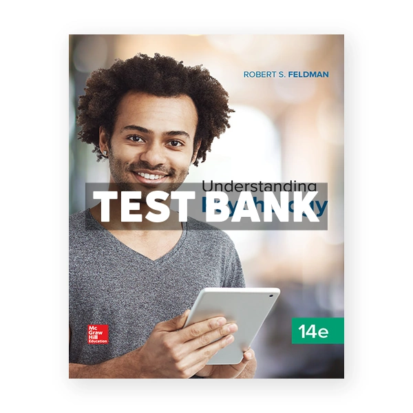 Understanding Psychology 14th Feldman Test Bank