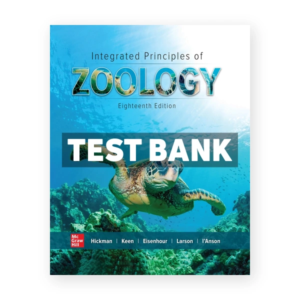 Integrated Principles of Zoology 18th Hickman Test Bank