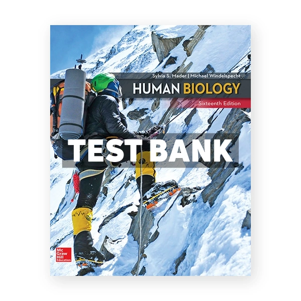 Human Biology 16th Mader Test Bank