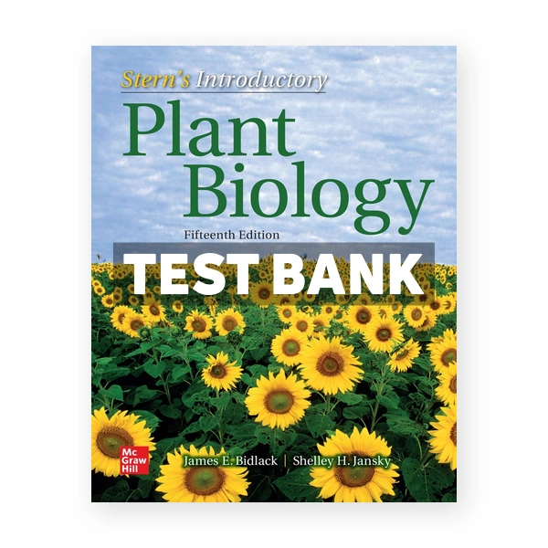 Sterns Introductory Plant Biology 15th Bidlack Test Bank