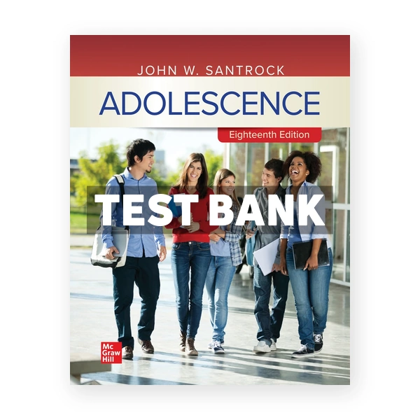Adolescence 18th Santrock Test Bank