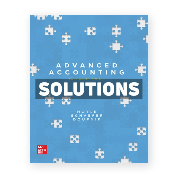 Advanced Accounting 14th Hoyle Solutions Manual