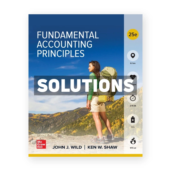 Fundamental Accounting Principles 25th Wild Solutions Manual