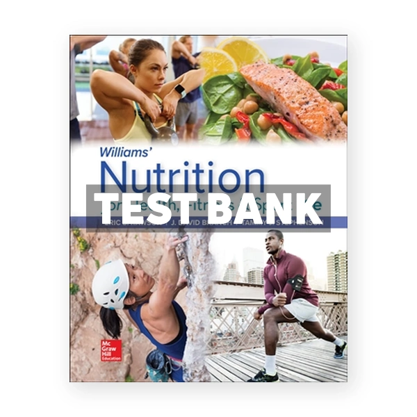 Williams Nutrition for Health Fitness and Sport 12th Rawson Test Bank