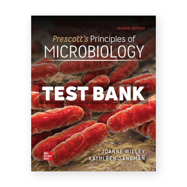 Prescotts Principles of Microbiology 2nd Willey Test Bank