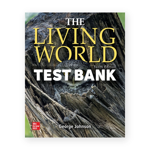 Living World 10th Johnson Test Bank