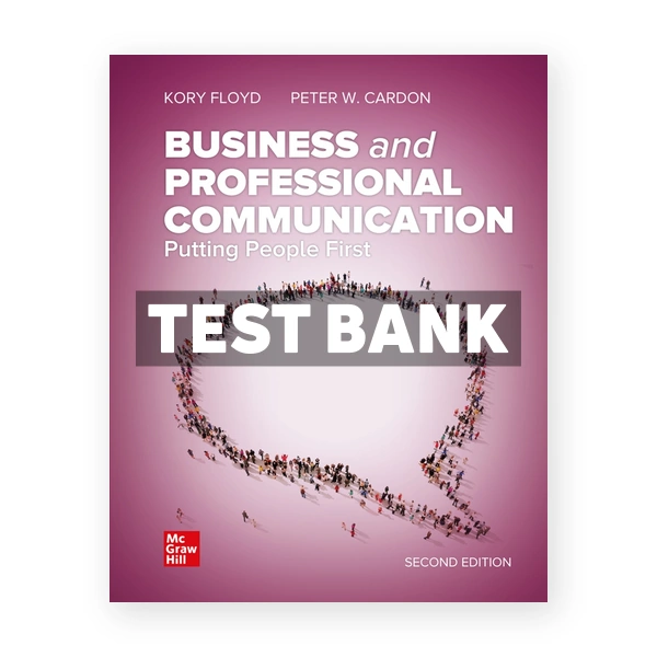 Business and Professional Communication 2nd Floyd Test Bank