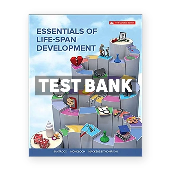 Essentials Of Life-span Development CDN 1st Santrock Test Bank